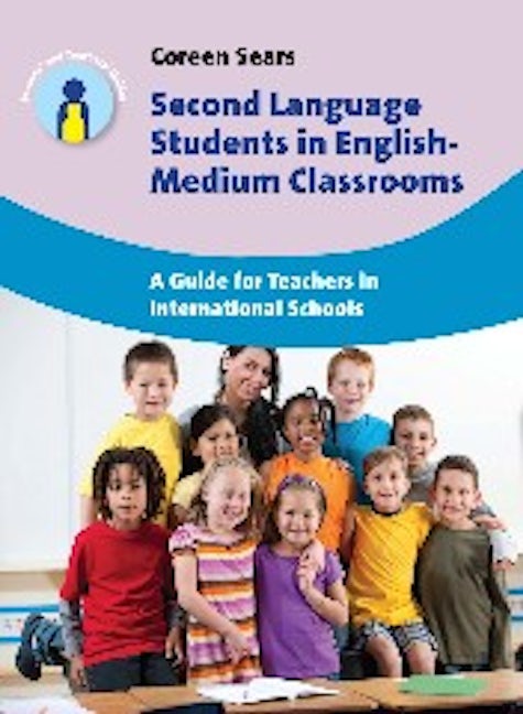 Book cover image for Second Language Students in English-Medium Classrooms ISBN: 9781783093274